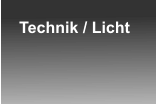 Technik / Licht