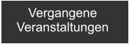 Vergangene  Veranstaltungen